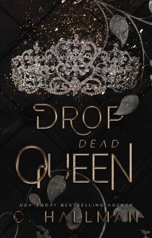 [Corium University 02] • Drop Dead Queen · Eine Dunkle Romanze
